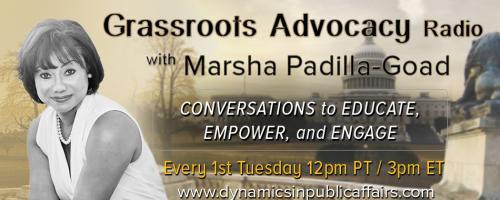 Grassroots Advocacy Radio with Marsha Padilla-Goad: Conversations to Educate, Empower, and Engage: Rural Older Adults and the Opioid Epidemic
