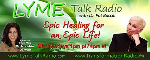 Lyme Talk Radio with Dr. Pat Baccili : Lyme Disease and Detoxification (Why It works) with Naturopath and Holistic Nutrition Specialist Dr. Roni DeLuz