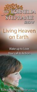 The Kornelia Stephanie Show: Wake up to Love. Your Call to Action. Global Galactic Actions For A New Earth